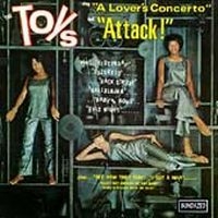 Toys The - A Lover's Concerto / Attack! - Expa i gruppen CD / Pop-Rock,RnB-Soul hos Bengans Skivbutik AB (4022813)