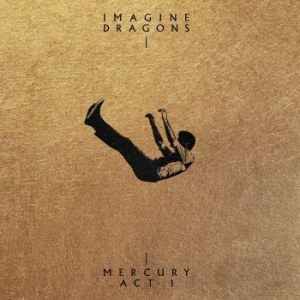 Imagine Dragons - Mercury: Act 1 i gruppen Minishops / Imagine Dragons hos Bengans Skivbutik AB (4033578)
