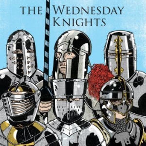 Wednesday Knights - Wednesday Knights i gruppen VINYL / Rock hos Bengans Skivbutik AB (4034346)