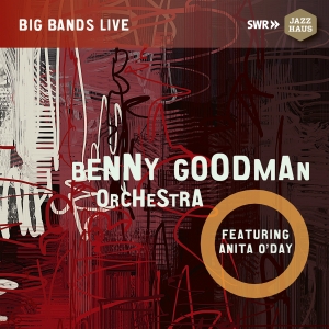 Goodman Benny O'day Anita - Benny Goodman Orchestra Feat. Anita i gruppen CD / Jazz,Övrigt hos Bengans Skivbutik AB (4053752)