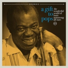 The Wonderful World Of Louis Armstr - A Gift To Pops i gruppen CD / Jazz hos Bengans Skivbutik AB (4061159)