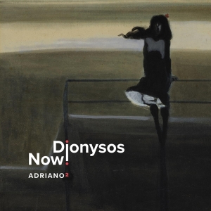 Dionysos Now! - Adriano 2 i gruppen VINYL / Klassiskt,Övrigt hos Bengans Skivbutik AB (4069809)