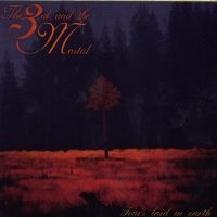 3Rd & The Mortal The - Tears Laid In Earth i gruppen CD / Hårdrock,Norsk Musik hos Bengans Skivbutik AB (4077453)