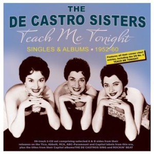 De Castro Sisters - Teach Me Tonight - Singles & Albums i gruppen CD / Pop hos Bengans Skivbutik AB (4119307)