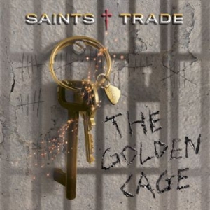 Saints Trade - Golden Cage i gruppen CD / Hårdrock/ Heavy metal hos Bengans Skivbutik AB (4128836)