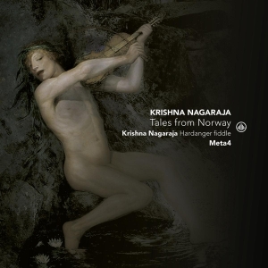 Nagaraja Krishna / Meta4 - Tales From Norway i gruppen CD / Klassiskt hos Bengans Skivbutik AB (4143762)