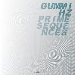Gummihz - Prime Sequences Lp i gruppen VINYL / Pop hos Bengans Skivbutik AB (4149155)