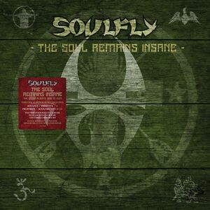 Soulfly - The Soul Remains Insane: The S i gruppen CD / Rock hos Bengans Skivbutik AB (4151377)