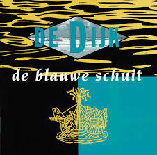 De Dijk - De Blauwe Schuit -Rsd- i gruppen VI TIPSAR / Record Store Day / RSD2022 hos Bengans Skivbutik AB (4155530)