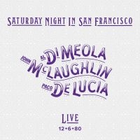 Di Meola/Mclaughlin/De Lucia - Saturday Night In San Francisco i gruppen VINYL / Pop-Rock hos Bengans Skivbutik AB (4157767)