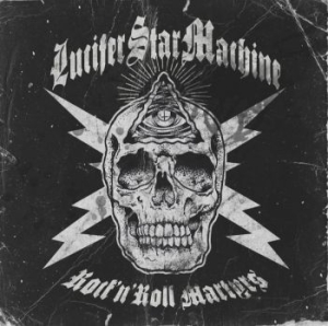 Lucifer Star Machine - Rock N Roll Martyrs Lp (White Splat i gruppen VINYL / Pop-Rock hos Bengans Skivbutik AB (4158714)