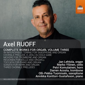Ruoff Axel - Complete Works For Organ, Vol. 3 i gruppen CD / Klassiskt hos Bengans Skivbutik AB (4159784)