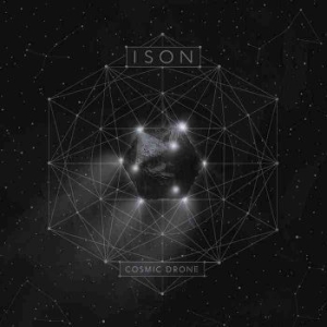 Ison - Cosmic Drone i gruppen CD / Hårdrock/ Heavy metal hos Bengans Skivbutik AB (4161258)