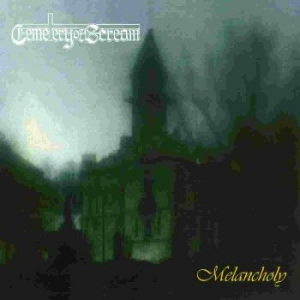 Cemetery Of Scream - Melancholy i gruppen CD / Hårdrock/ Heavy metal hos Bengans Skivbutik AB (4161293)