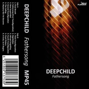 Deepchild - Fathersong i gruppen Pop hos Bengans Skivbutik AB (4176069)