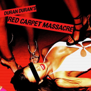 Duran Duran - Red Carpet Massacre i gruppen CD / Pop-Rock hos Bengans Skivbutik AB (4177898)
