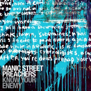 Manic Street Preachers - Know Your Enemy (Deluxe Edition) i gruppen CD / Rock hos Bengans Skivbutik AB (4180913)