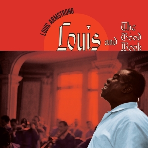 Louis & His All Sta Armstrong - Louis And The Good Book i gruppen ÖVRIGT / Startsida Vinylkampanj hos Bengans Skivbutik AB (4189899)