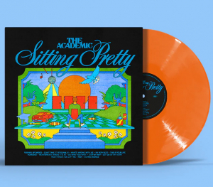 The Academic - Sitting Pretty (Indie Exclusive / Orange Vinyl) i gruppen VINYL / Pop-Rock hos Bengans Skivbutik AB (4205105)