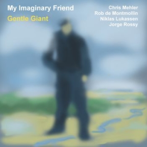 My Imaginary Friend - Gentle Giant i gruppen CD / Jazz/Blues hos Bengans Skivbutik AB (4205538)
