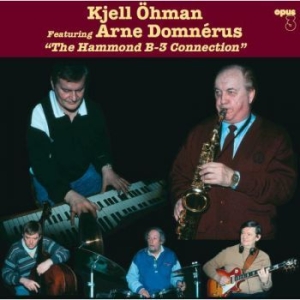 Öhman Kjell Feat. Arne Domnérus - The Hammond B-3 Connection Gatefold i gruppen VINYL / Jazz/Blues hos Bengans Skivbutik AB (4221326)
