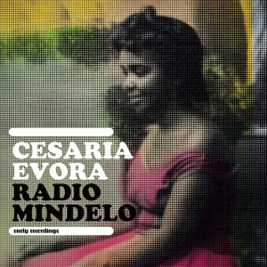 Cesária Evora - Radio Mindelo-Early Recordings i gruppen VI TIPSAR / Record Store Day / RSD-Rea / RSD50% hos Bengans Skivbutik AB (4227988)