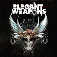 Elegant Weapons - Horns For A Halo (2Lp Black 18 i gruppen VINYL / Hårdrock hos Bengans Skivbutik AB (4232140)