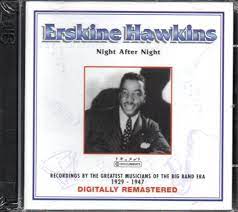 Erskine Hawkins - Night After Night i gruppen VI TIPSAR / CDSALE2303 hos Bengans Skivbutik AB (4237245)