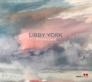 York Libby - Dreamland i gruppen CD / Jazz hos Bengans Skivbutik AB (4250090)