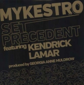 Mykestro Feat. Kendrick Lamar - Set precedent i gruppen ÖVRIGT / MK Test 9 LP hos Bengans Skivbutik AB (4257996)