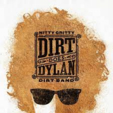Nitty Gritty Dirt Band - Dirt Does Dylan i gruppen VINYL / Rock hos Bengans Skivbutik AB (4267384)