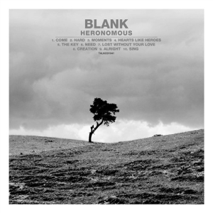 Blank - Heronomous i gruppen CD / Pop-Rock,Övrigt hos Bengans Skivbutik AB (4288061)