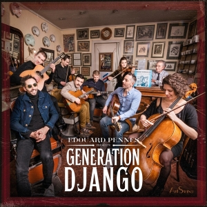 Pennes Edouard - Presente Generation Django i gruppen CD / Jazz hos Bengans Skivbutik AB (4308706)