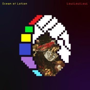Ocean Of Lotion - Louilouiloui i gruppen CD / Pop-Rock hos Bengans Skivbutik AB (4308749)