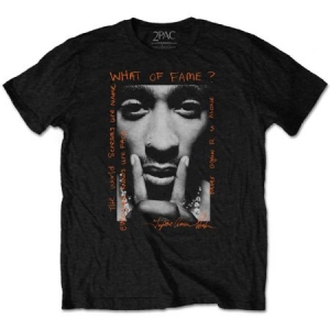 Tupac - Unisex T-Shirt: What Of Fame? (Small) i gruppen ÖVRIGT / MK Test 6 hos Bengans Skivbutik AB (4400393)