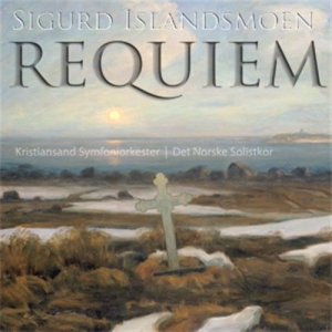 Kristiansand So/Norske Solistkor - Islandsmoen, Sigurd: Requiem i gruppen MUSIK / SACD / Klassiskt hos Bengans Skivbutik AB (460451)