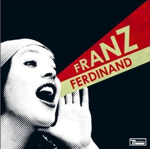 Franz Ferdinand - You Could Have It So Much Better i gruppen VI TIPSAR / CD Tag 4 betala för 3 hos Bengans Skivbutik AB (507751)