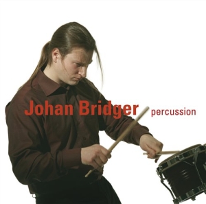 Bridger Johan - Johan Bridger Percussion i gruppen Externt_Lager / Naxoslager hos Bengans Skivbutik AB (545271)
