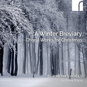 St. Martin's Voices Andrew Earis - A Winter Breviary - Choral Music Fo i gruppen Externt_Lager / Naxoslager hos Bengans Skivbutik AB (5506122)