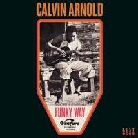 Arnold Calvin - Funky Way: Venture Recordings 1967- i gruppen VI TIPSAR / Fredagsreleaser / Fredag den 26:e Jan 24 hos Bengans Skivbutik AB (5515755)