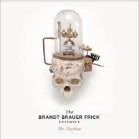 Brandt Brauer Frick - Mr. Machine (Crystal Clear Vinyl) i gruppen VINYL / Pop-Rock hos Bengans Skivbutik AB (5516509)