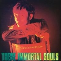 These Immortal Souls - I?M Never Gonna Die Again i gruppen VI TIPSAR / Startsida - Vinyl Nyheter & Kommande hos Bengans Skivbutik AB (5517573)