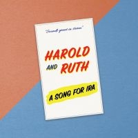 Harold & Ruth - A Song For Ira i gruppen VI TIPSAR / Fredagsreleaser / Fredag Den 29:e Mars 2024 hos Bengans Skivbutik AB (5518316)