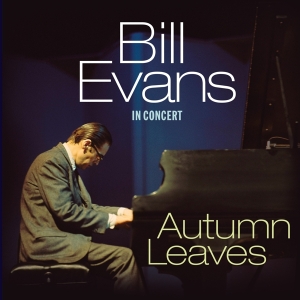Bill Evans - Autumn Leaves - In Concert i gruppen VI TIPSAR / Fredagsreleaser / Fredag den 10:e Maj 2024 hos Bengans Skivbutik AB (5521067)