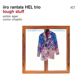 Iiro Rantala Hel Trio - Tough Stuff i gruppen VI TIPSAR / Fredagsreleaser / Fredag den 31:a Maj 2024 hos Bengans Skivbutik AB (5523585)