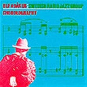 Adåker Ulf - Chordeography i gruppen CD / Jazz/Blues hos Bengans Skivbutik AB (595037)