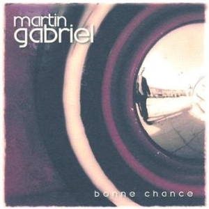 Gabriel Martin - Bonne Chance i gruppen CD / Pop hos Bengans Skivbutik AB (595214)