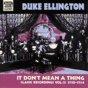 Ellington Duke - Vol 2 - It Dont Mean A Thing i gruppen CD / Jazz hos Bengans Skivbutik AB (597778)