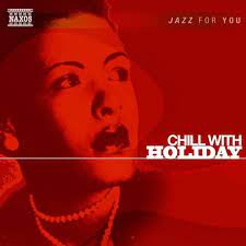 Jazz For You - Chill With Holiday i gruppen ÖVRIGT / cdonuppdat / CDON Jazz klassiskt NX hos Bengans Skivbutik AB (600007)