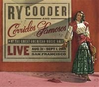 RY COODER & CORRIDOS FAMOSOS - LIVE IN SAN FRANCISCO i gruppen CD / Pop-Rock hos Bengans Skivbutik AB (613290)